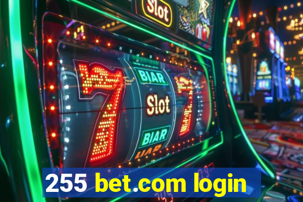 255 bet.com login